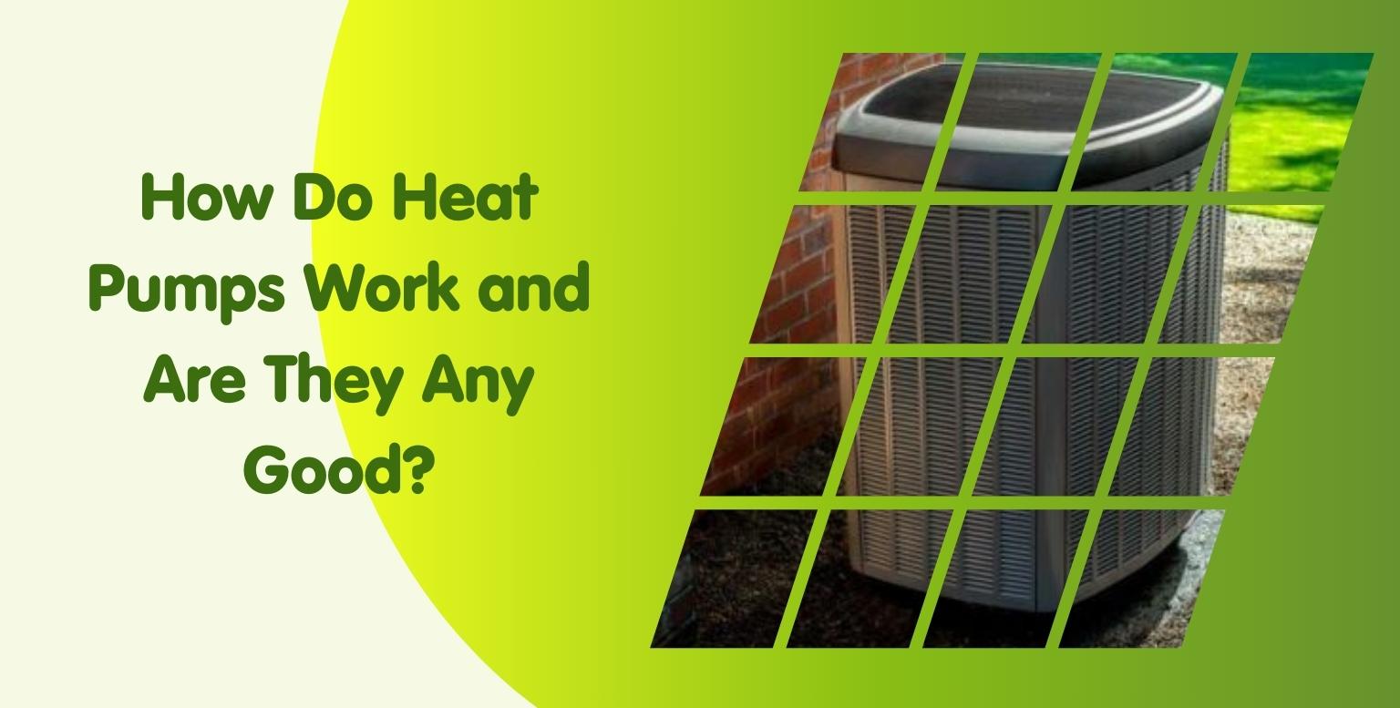 how do heat pumps work