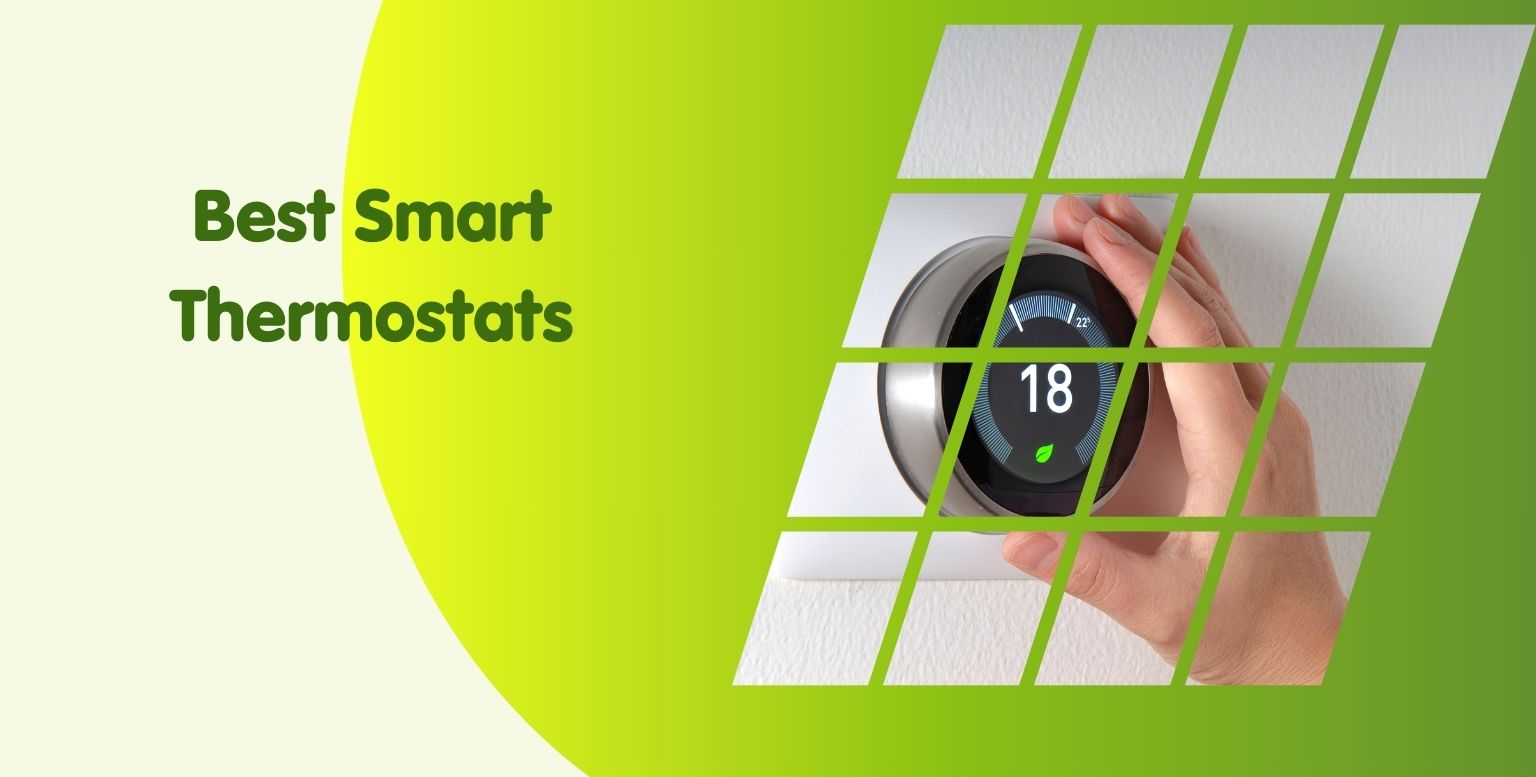 Best Smart Thermostats 2025: Which is the best smart thermostat?