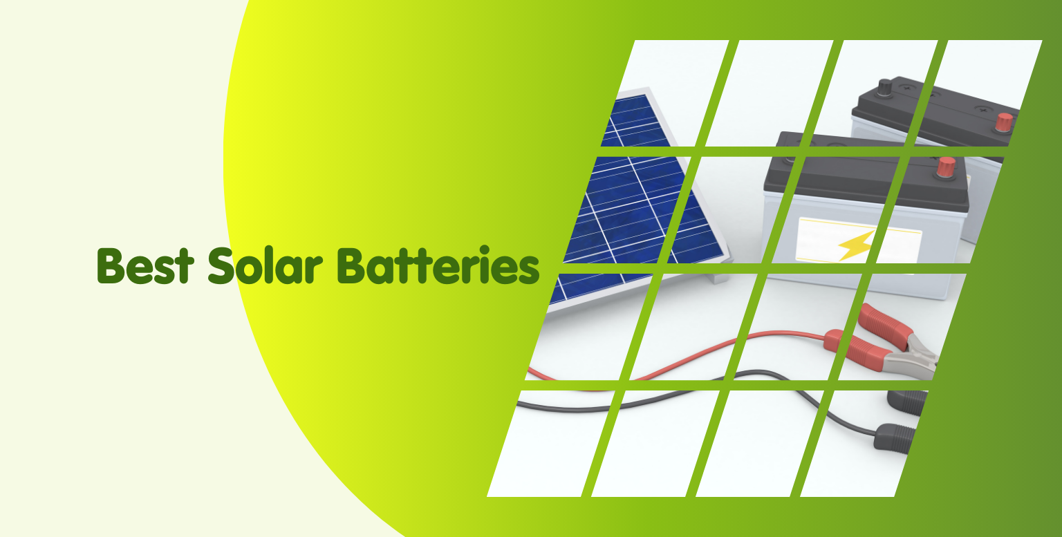 best solar batteries