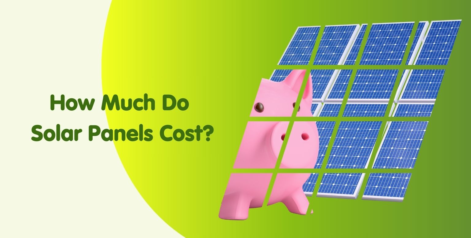 how much do solar panels cost