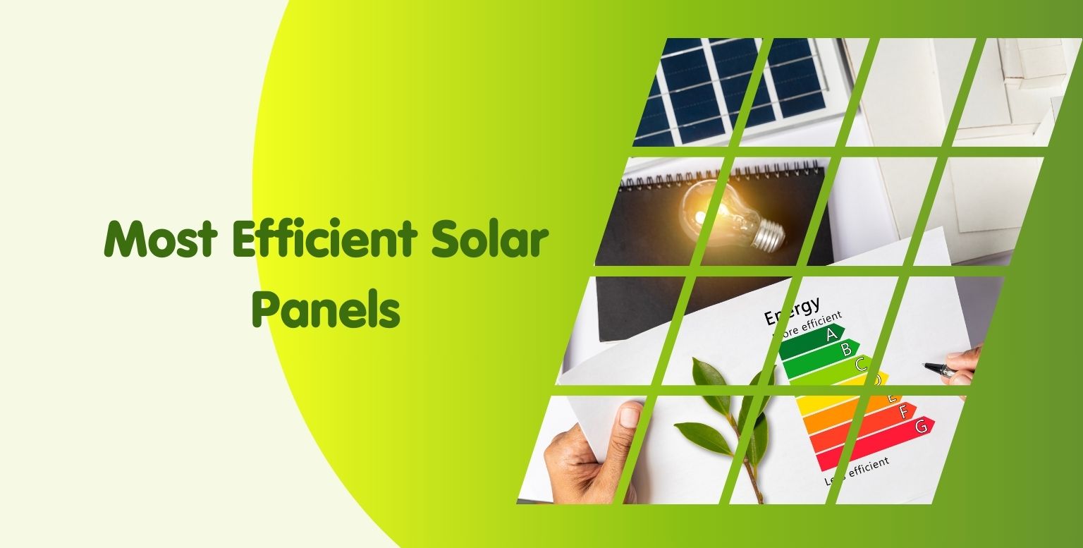 Most Efficient Solar Panels of 2024: Our Expert Review