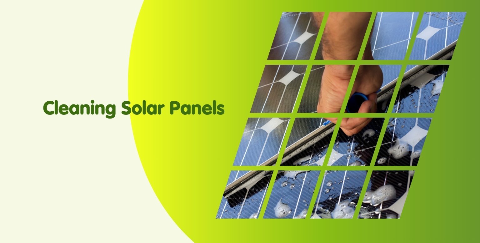 Best Ways to Clean Solar Panels for Maximum Efficiency